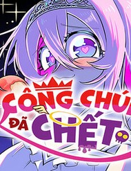 Truyện tranh Công Chúa Đã Chết!